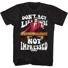 Anchorman-Not Impressed-Black Adult S/S T-Shirt - Black