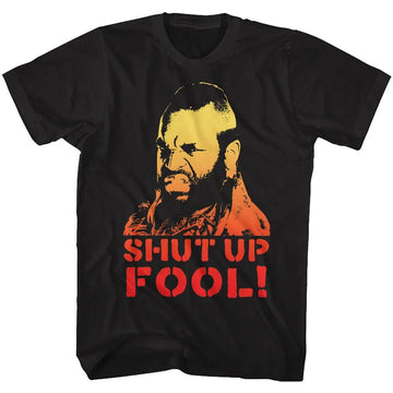 Mr T-Shut Up Fool-Black Adult S/S T-Shirt - Black