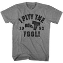 Mr T-Pity The Fool-Graphite Heather Adult S/S T-Shirt - Graphite Heather