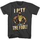 Mr T-Mr T Pity With Texture-Smoke Adult S/S T-Shirt - Smoke
