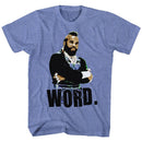 Mr T-Word-Light Blue Heather Adult S/S T-Shirt - Light Blue Heather
