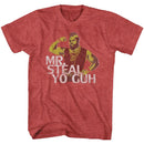Mr T-Mr Steal Yo Guh-Red Heather Adult S/S T-Shirt - Red Heather