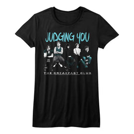 Breakfast Club-Judging You-Black Ladies S/S T-Shirt - Black