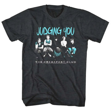 Breakfast Club-Judging You-Black Heather Adult S/S T-Shirt - Black Heather
