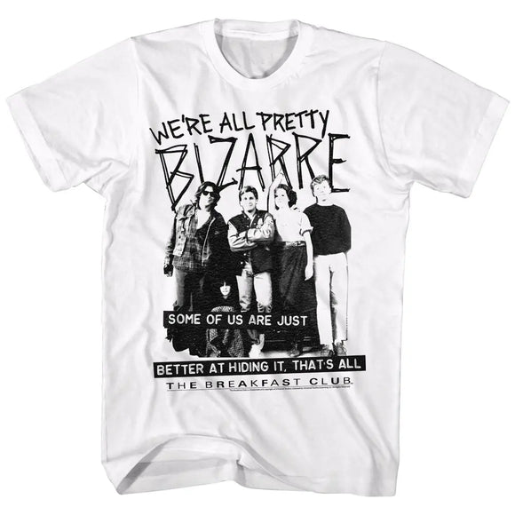Breakfast Club-Pretty Bizarre-White Adult S/S T-Shirt - White