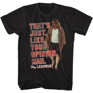 The Big Lebowski Your Opinion Adult T-Shirts