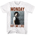 Bill And Ted Monday Got Me Like Adult T-Shirts
