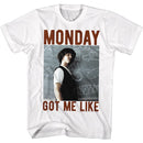 Bill And Ted-Monday Got Me Like-White Adult S/S T-Shirt - White