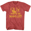 Bill And Ted-Party On Fade-Red Heather Adult S/S T-Shirt - Red Heather