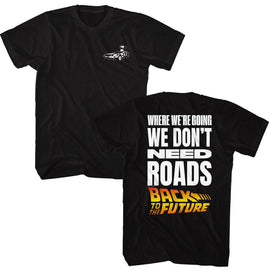 Back To The Future-Bttf Dont Need Roads-Black Adult S/S T-Shirt ***F&B*** - Black