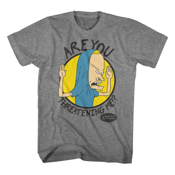 Beavis And Butthead-Are You Threatening Me-Graphite Heather Adult S/S T-Shirt - Graphite Heather