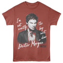 Dexter-Dexter Not Exactly-Terracotta Adult S/S T-Shirt - Terracotta