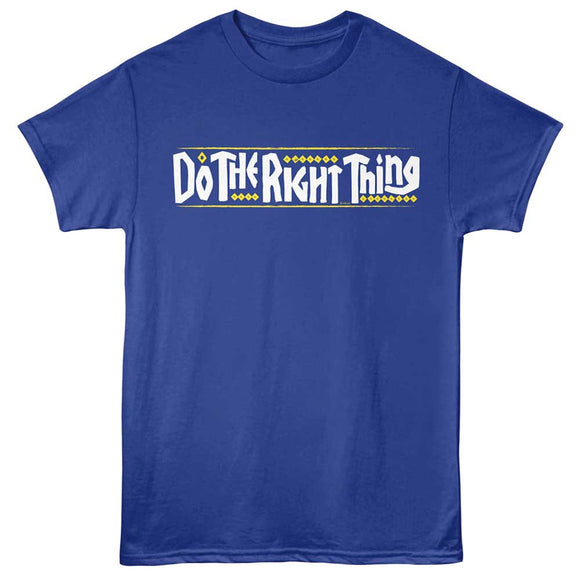Do The Right Thing Broad Logo Royal Adult T-Shirt