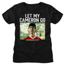 Ferris Beullers Day Off-Let My Cameron Go-Black Ladies S/S T-Shirt - Black
