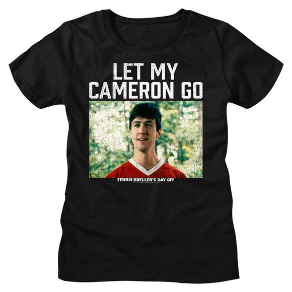Ferris Beullers Day Off-Let My Cameron Go-Black Ladies S/S T-Shirt - Black