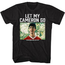 Ferris Beullers Day Off-Let My Cameron Go-Black Adult S/S T-Shirt - Black
