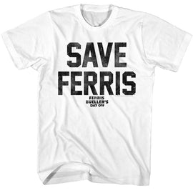 Ferris Beullers Day Off-Fbdo Save Ferris Again-White Adult S/S T-Shirt - White