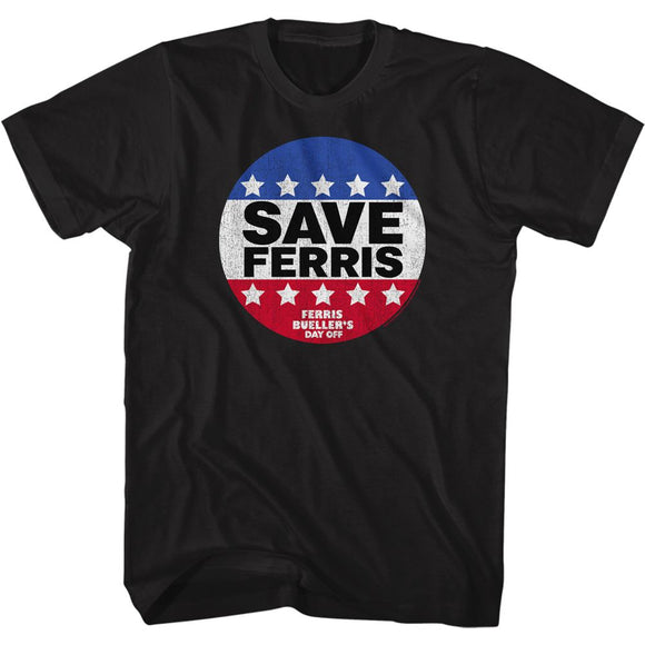 Ferris Beullers Day Off-Save Ferris Button-Black Adult S/S T-Shirt - Black