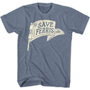 Ferris Beullers Day Off-Save Ferris Penant-Indigo Heather Adult S/S T-Shirt - Indigo Heather