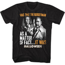 Halloween-It Was-Black Adult S/S T-Shirt - Black