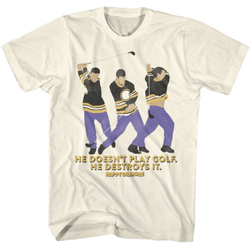Happy Gilmore-Happy Gilmore He Destroys It-Natural Adult S/S T-Shirt - Natural