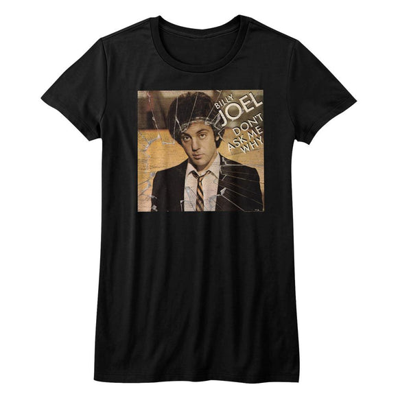 Billy Joel-Dont Ask Me Why-Black Ladies S/S T-Shirt - Black