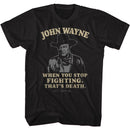 John Wayne-Thats Death-Black Adult S/S T-Shirt - Black