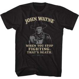 John Wayne-Thats Death-Black Adult S/S T-Shirt - Black