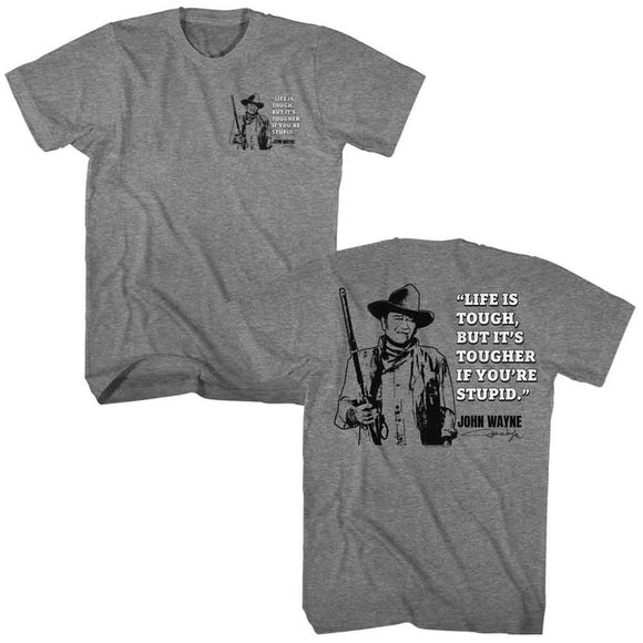 John Wayne-John Wayne Life Is Tough Quote-Graphite Heather Adult S/S T-Shirt ***F&B***-S - Graphite Heather