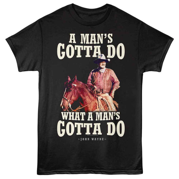 John Wayne-John Wayne Gotta Do-Black Adult S/S T-Shirt - Black
