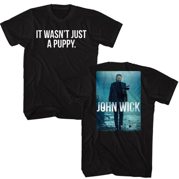 John Wick-John Wick Wasnt Just A Puppy Front And Back-Black Adult S/S T-Shirt ***F&B***-S - Black