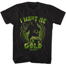 Leprechaun-Leprechaun I Want Me Gold-Black Adult S/S T-Shirt - Black