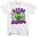 Macho Man-Macho Man Dadness-White Adult S/S T-Shirt - White