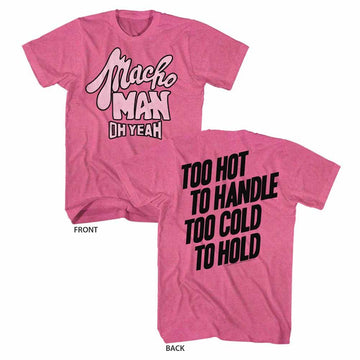 Macho Man-Toohot-Retro Pink Heather Adult S/S T-Shirt ***F&B*** - Retro Pink Heather