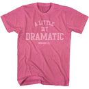 Mean Girls-Mean Girls Little Bit Dramatic-Retro Pink Heather Adult S/S T-Shirt - Retro Pink Heather