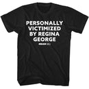 Mean Girls-Mean Girls Personally Victimized-Black Adult S/S T-Shirt - Black