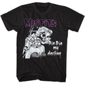 Misfits Misfits Die Die Adult T-Shirts