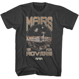 Nasa Nasa Mars Is For Rovers Adult T-Shirts