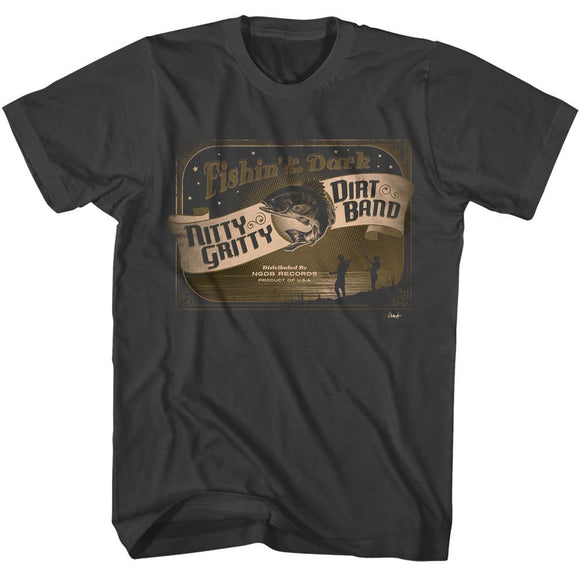 NITTY GRITTY DIRT BAND NGDB FISHIN IN THE DARK S T-Shirt in Smoke