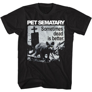 Pet Sematary Pet Sematary Dead Is Better Adult T-Shirts
