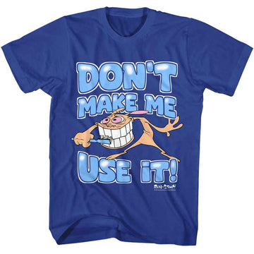 REN AND STIMPY DONT MAKE ME S T-Shirt in Royal