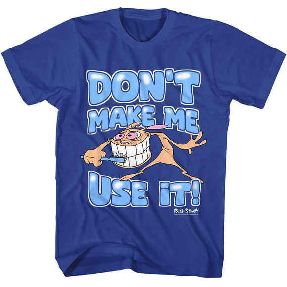 REN AND STIMPY DONT MAKE ME S T-Shirt in Royal