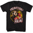 ROCKY PAIN PREDICTION S T-Shirt in Black