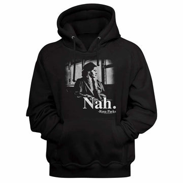 Rosa Parks Nah Black Adult Hooded Sweatshirt