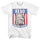 REDD FOXX FOXX FOR PRESIDENT S T-Shirt in White