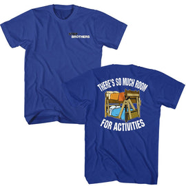 STEP BROTHERS ACTIVITIES FRONT BACK S ***F&B*** T-Shirt in Royal