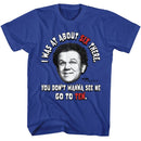 STEP BROTHERS GO TO TEN S T-Shirt in Royal