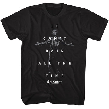 THE CROW CANT RAIN QUOTE AND PHOTO S T-Shirt in Black