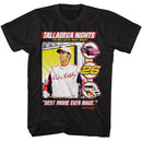 TALLADEGA NIGHTS BEST MOVIE EVER MADE S T-Shirt in Black