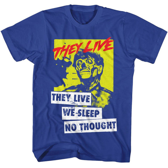 THEY LIVE WE SLEEP S T-Shirt in Royal